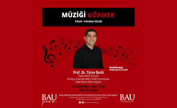 BAU Pera'da "Müziği Görmek" Konferansı